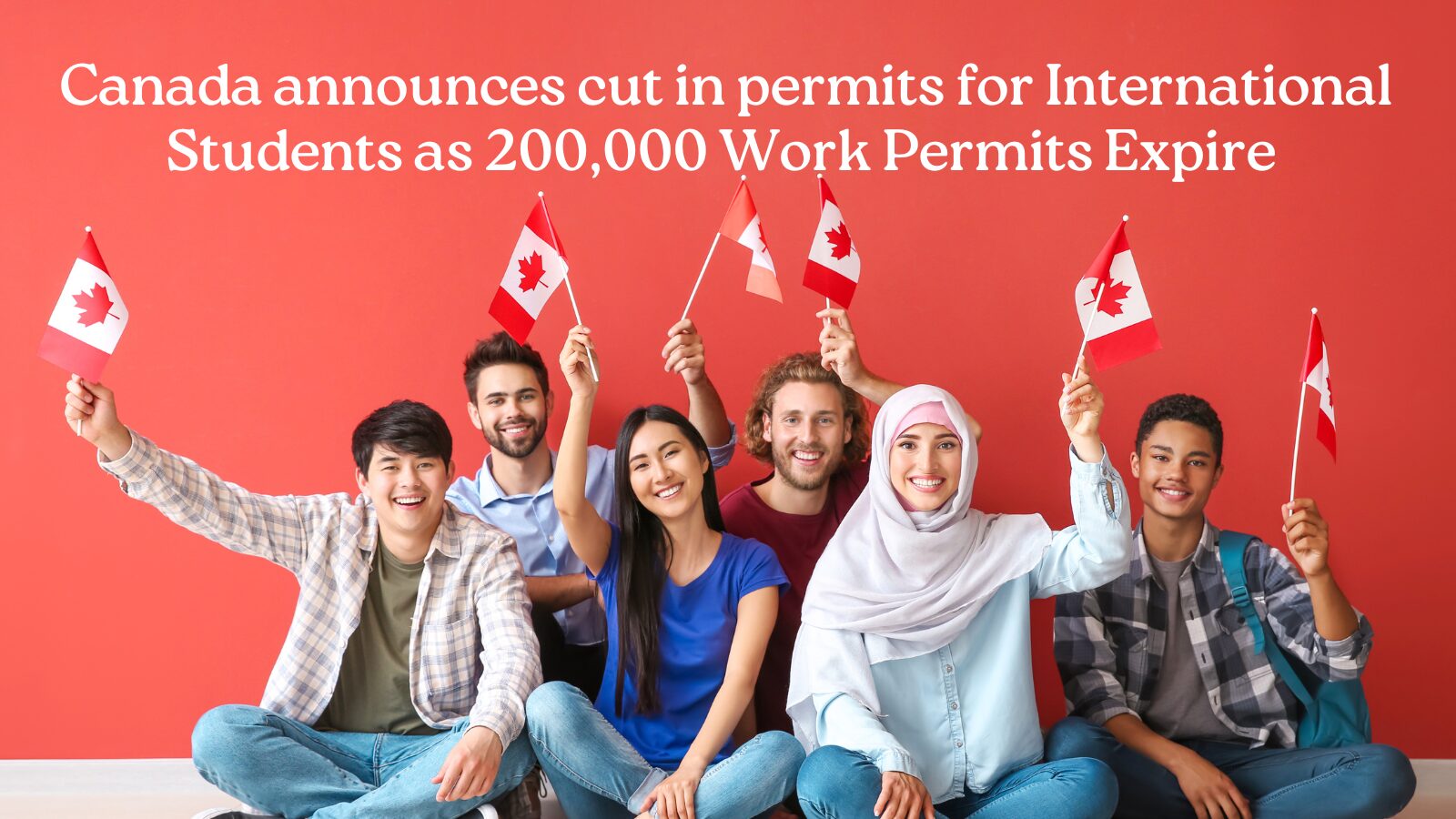 Canada announces cut in permits for International Students as 200,000 Work Permits Expire