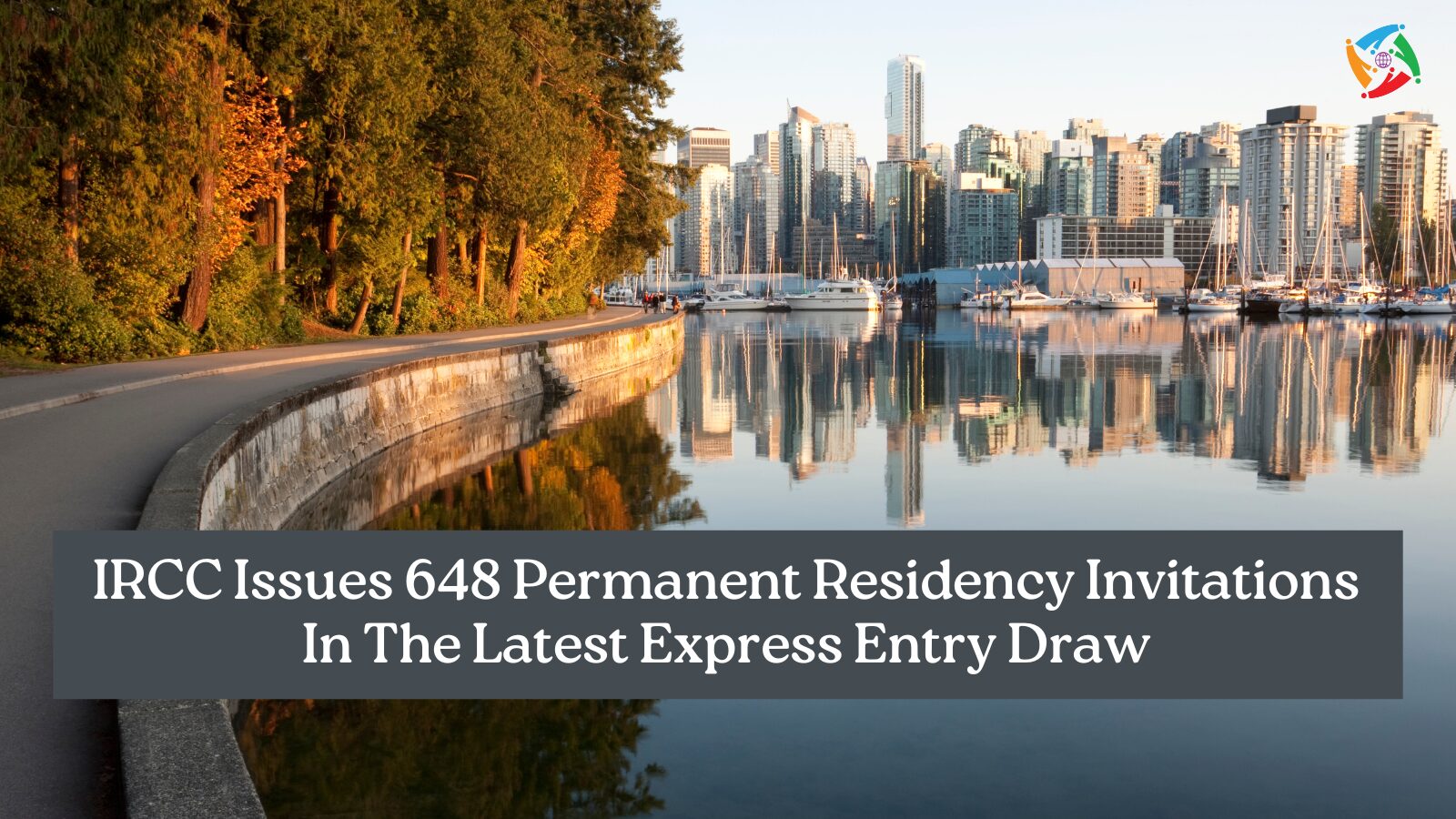 IRCC Issues 648 Permanent Residency Invitations in Recent Express Entry Draw