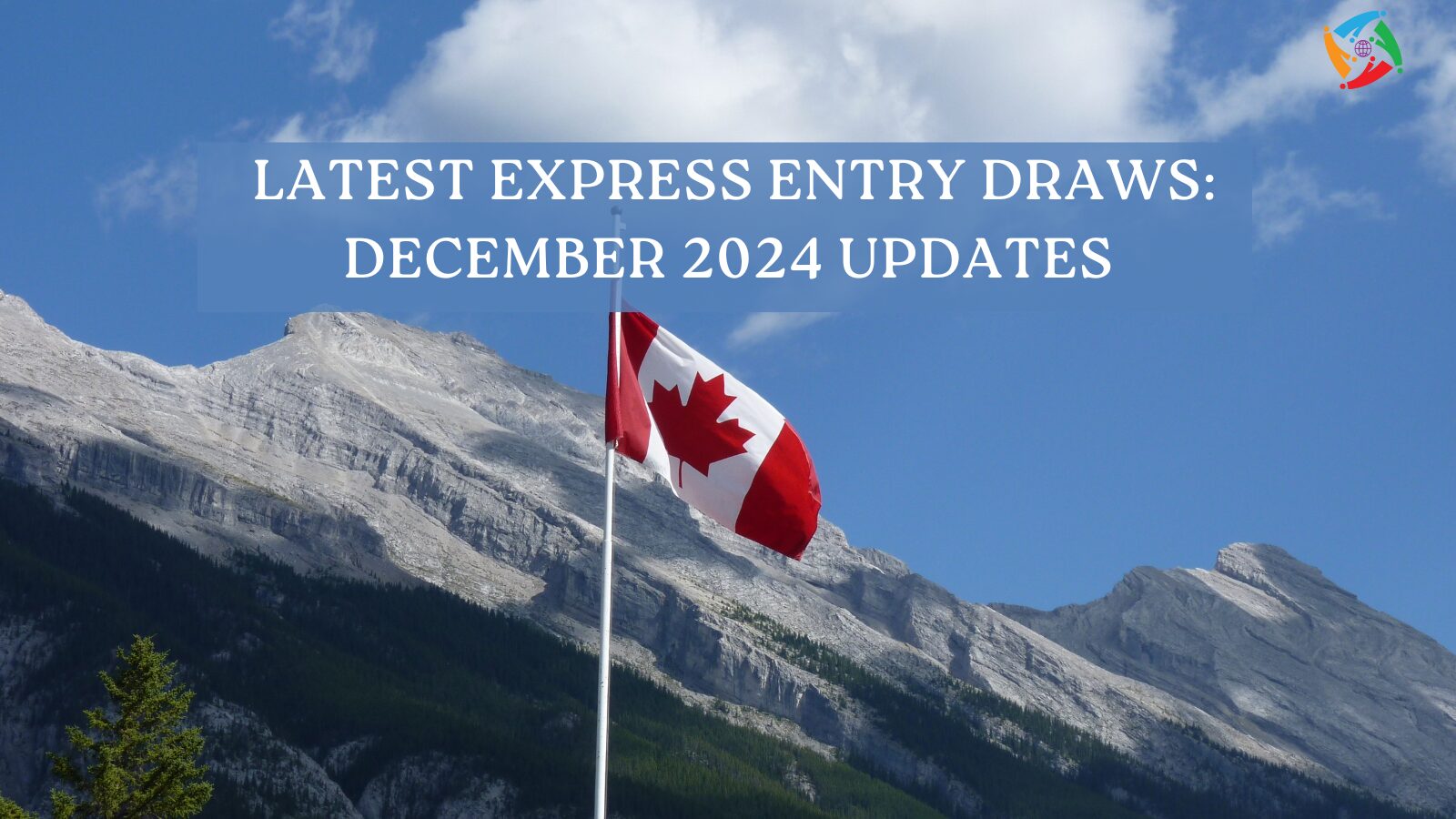 Latest Express Entry Draws: December 2024 Updates