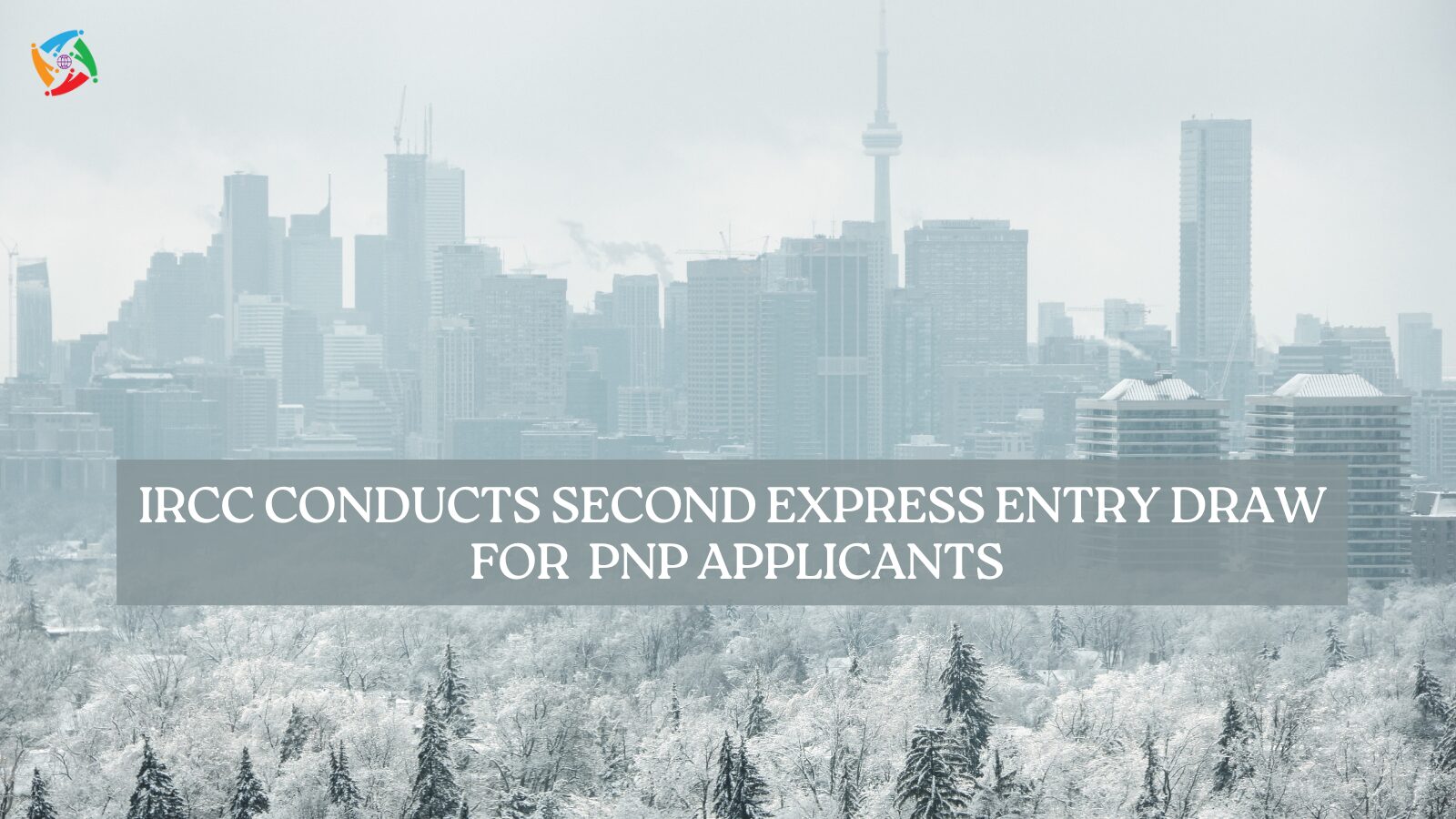 IRCC Conducts Second Express Entry Draw for PNP Applicants