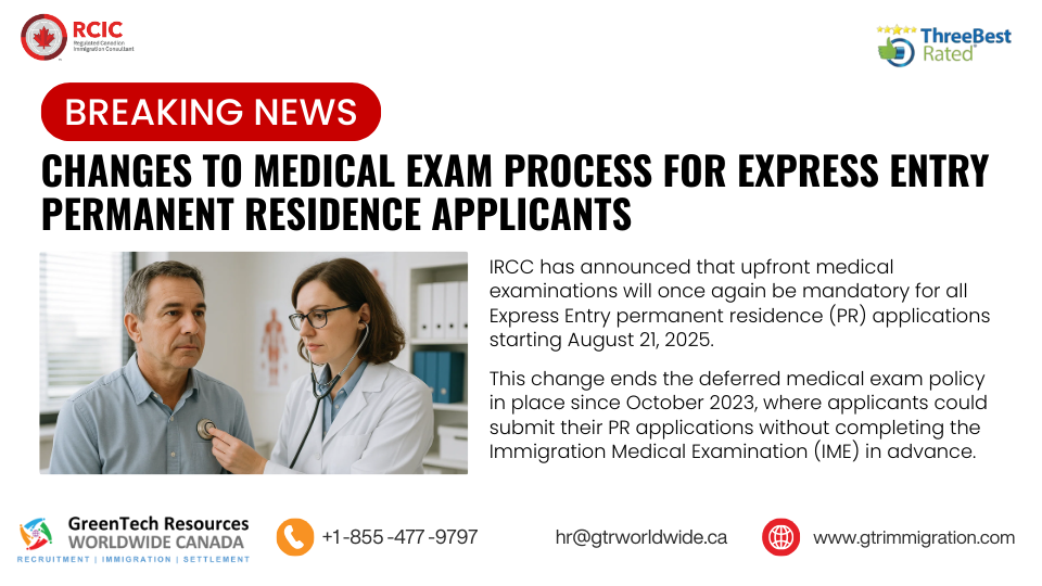 IRCC Announces New Medical Exam Requirements for Express Entry Permanent Residence