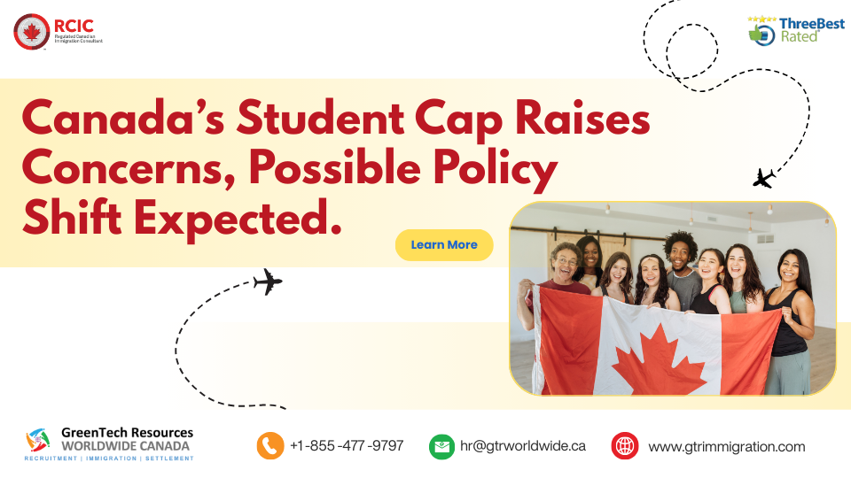 Canada’s Student Cap Raises Concerns, Possible Policy Shift Expected