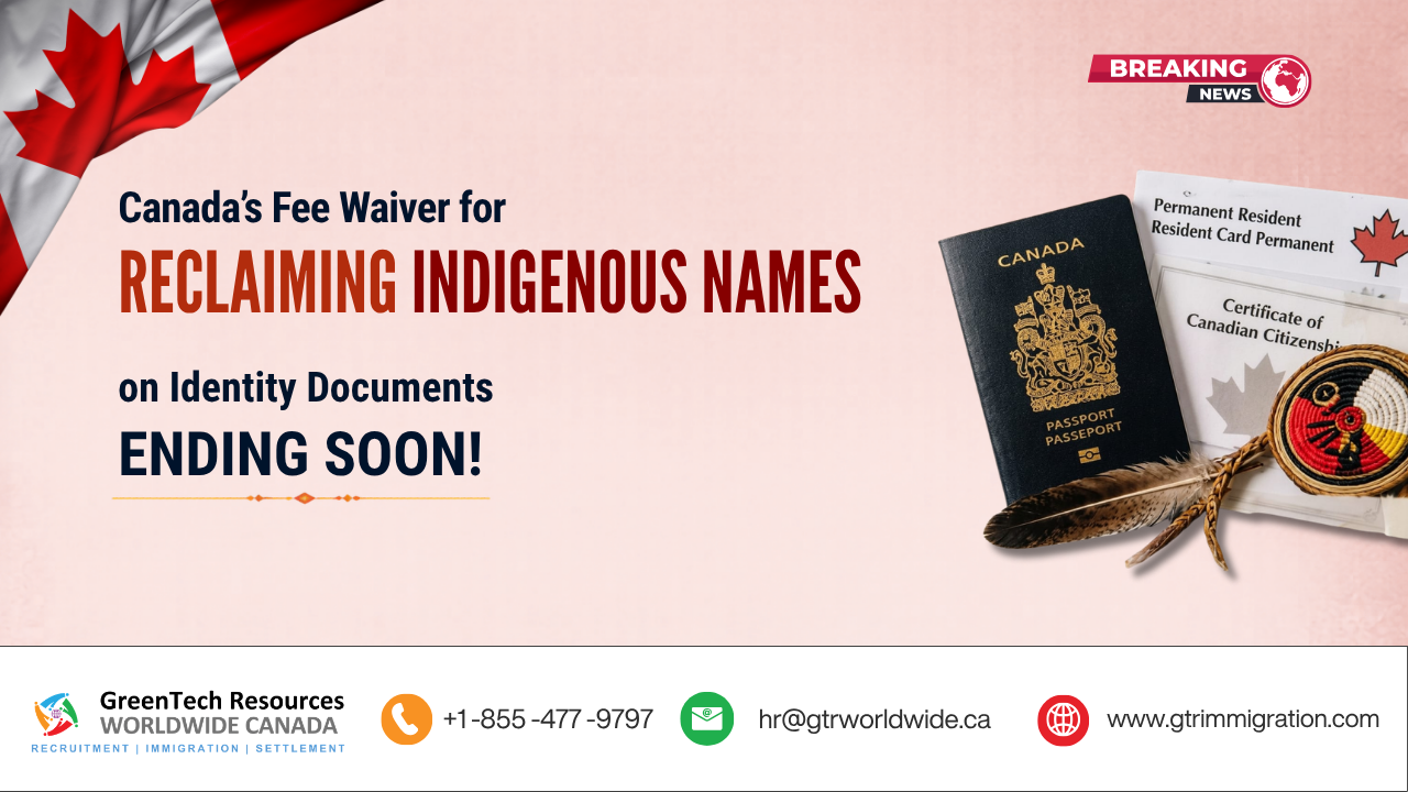 Canada’s Fee Waiver for Reclaiming Indigenous Names on Identity Documents Ending Soon
