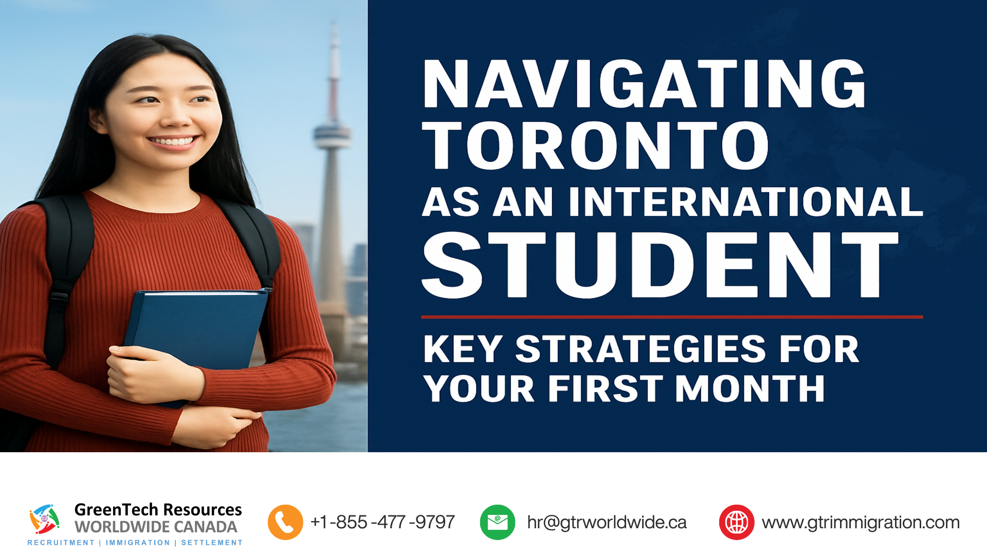 Navigating Toronto as an International Student: Key Strategies for Your First Month