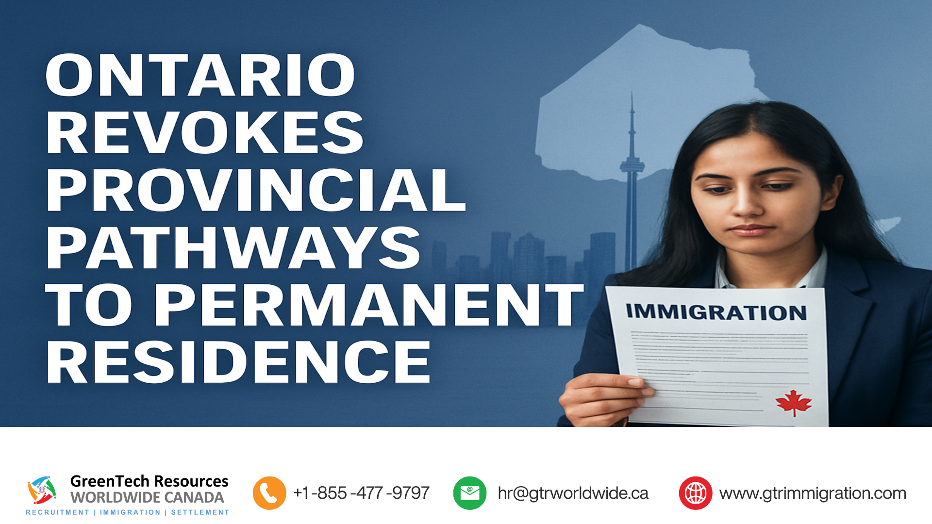 Ontario Revokes Provincial Pathways to Permanent Residence