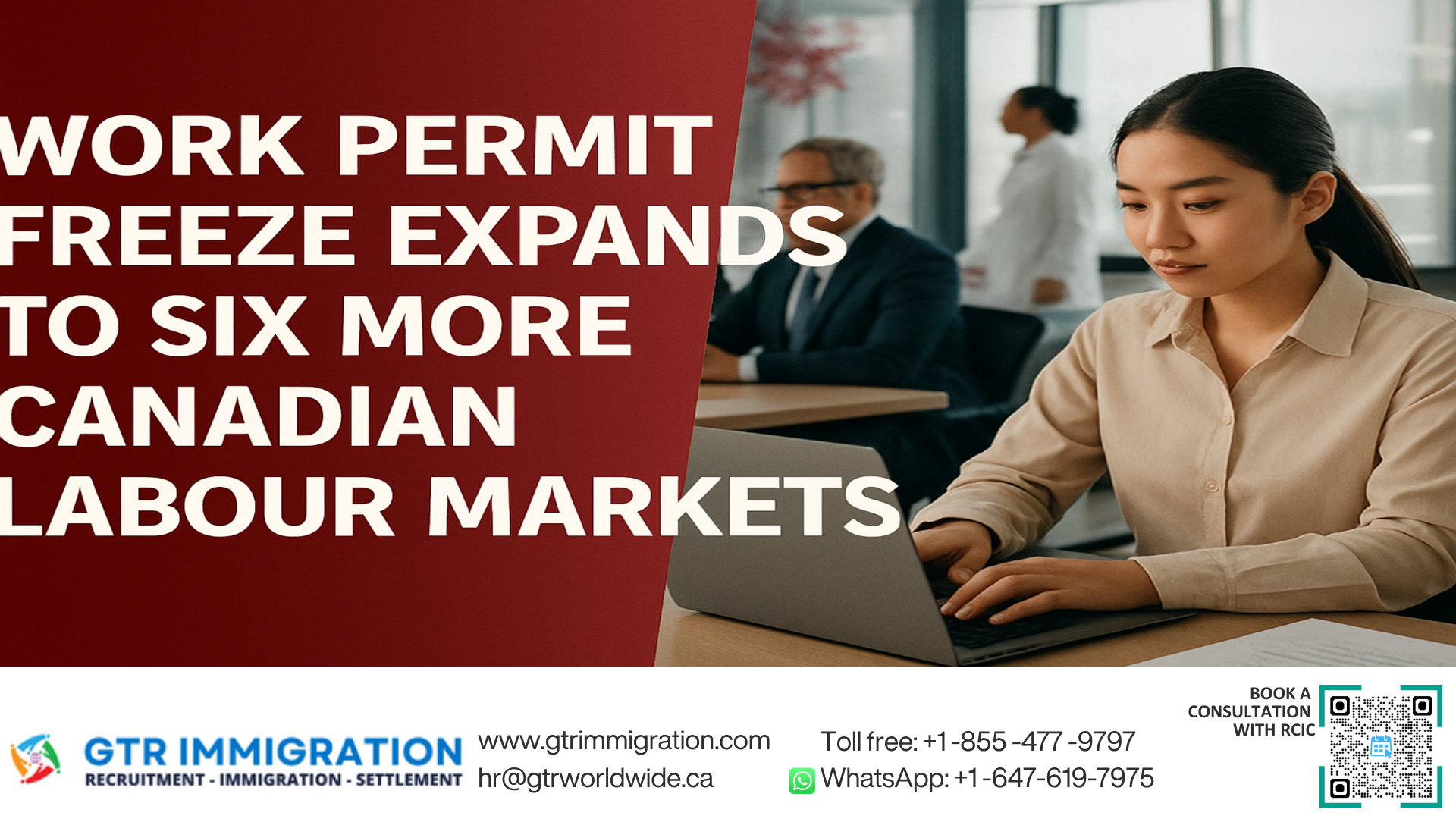 Work Permit Freeze Expands to Six More Canadian Labour Markets